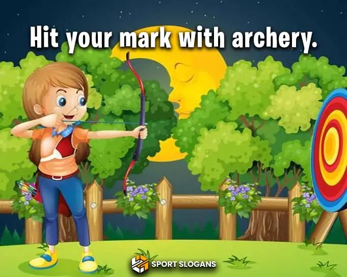 Best Archery Slogans