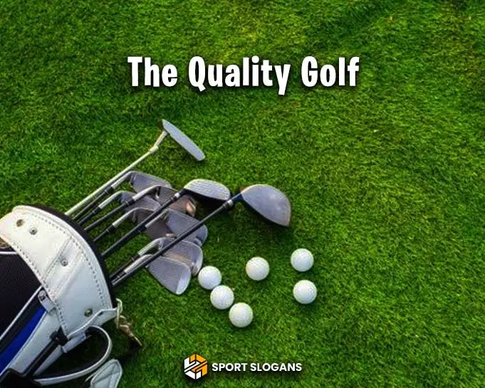 Golf Slogan Ideas