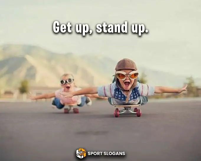 Popular Skateboard Taglines