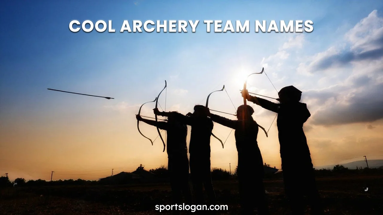 520 Cool Archery Team Names & Best Archery Team Names