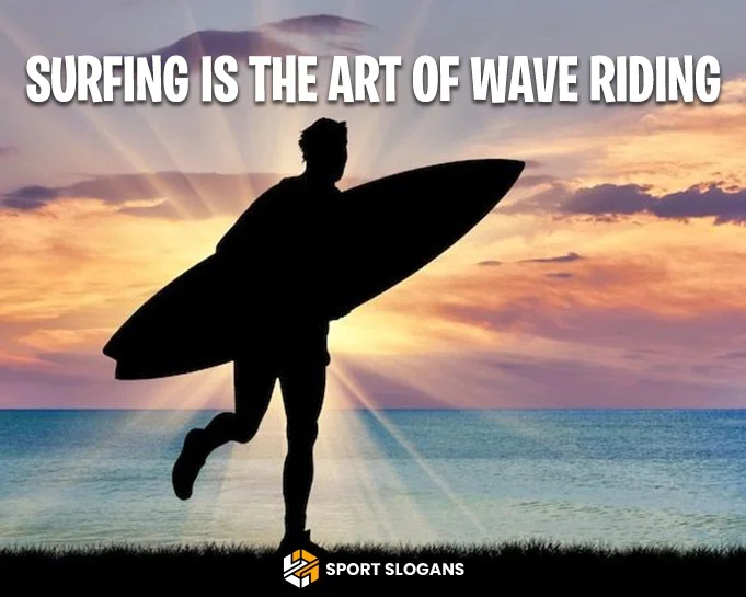Motivational Surfing Quotes
