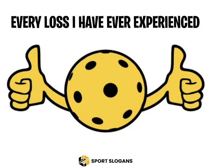 Pickleball Sayings