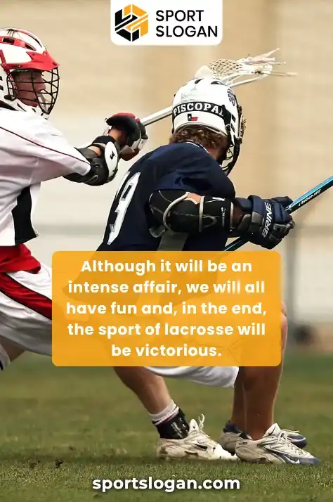 Famous Lacrosse Quotes