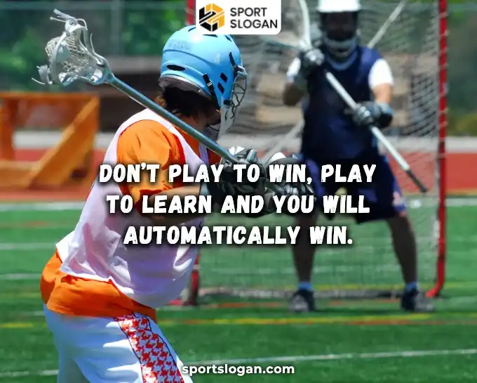 Funny Lacrosse Slogans
