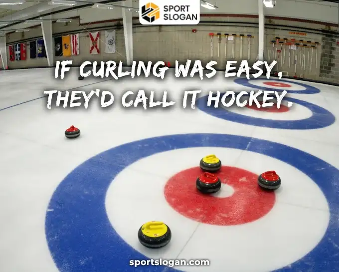 Catchy Curling Slogans