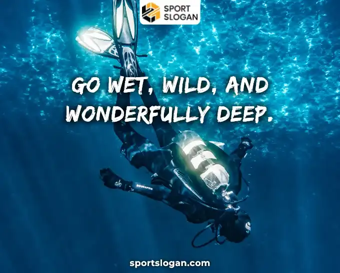 Funny Diving Slogans