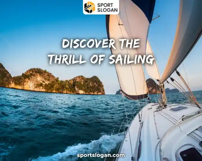 Catchy Sailing Slogans