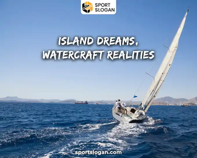 Cool Sailing Slogans