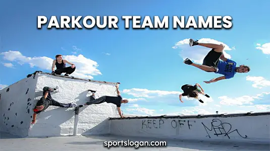 77 Latest Parkour Team Names Ideas: Cool and Funny Picks