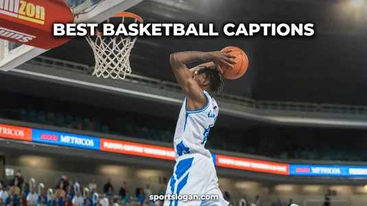 Top Best Basketball Captions to share on Social Media