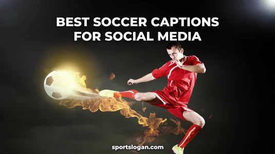 270 Best Soccer Captions for Social Media | Instagram & Facebook