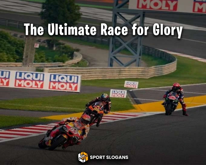 Cool Racing Slogans
