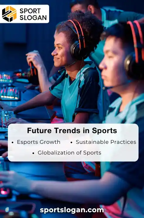 Future Trends in Sports