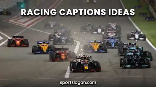 200 Funny Racing Captions Ideas for Speed Enthusiasts
