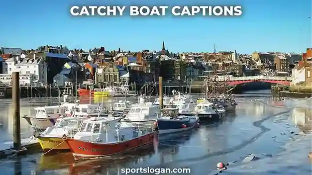 180 Catchy Boat Captions to Make Waves on Social Media