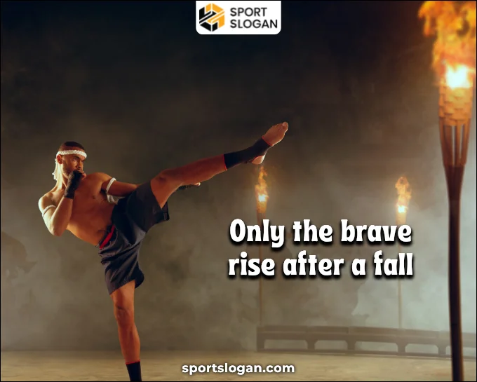 Brave Fighter Slogans