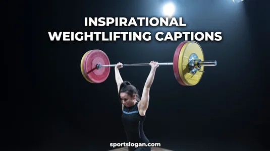 Inspirational Weightlifting Captions for Instagram