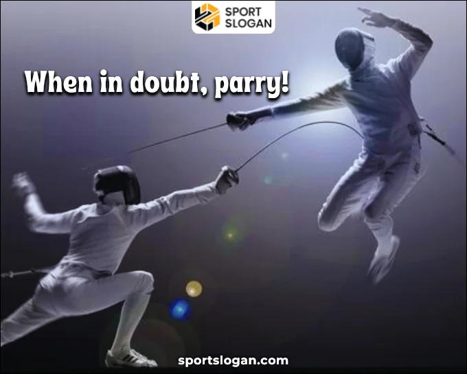 Funny Fencing Slogans