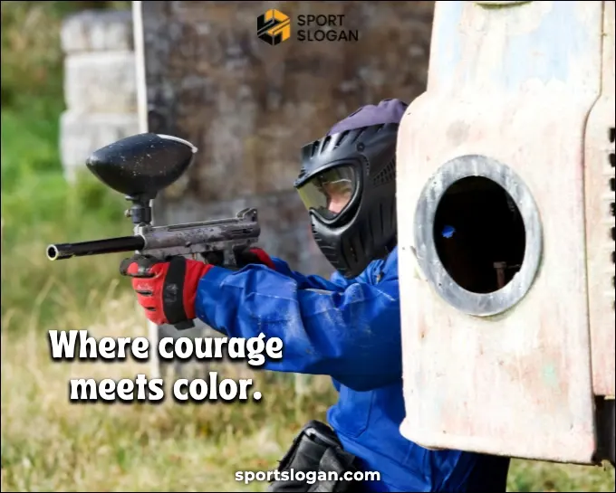 Motivational Paintball Slogans